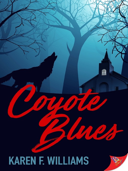 Title details for Coyote Blues by Karen F. Williams - Wait list